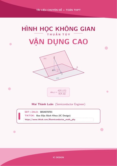 Chuyên đề Hình Học Không Gian Thuần Túy Vận Dụng Cao – Mai Thành Luân